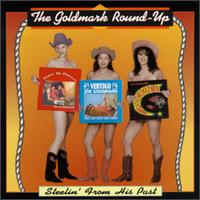 The Goldmark Round Up Steelin' From His Past album cover.jpg