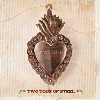 Two Tons of Steel Transparent album cover.jpg